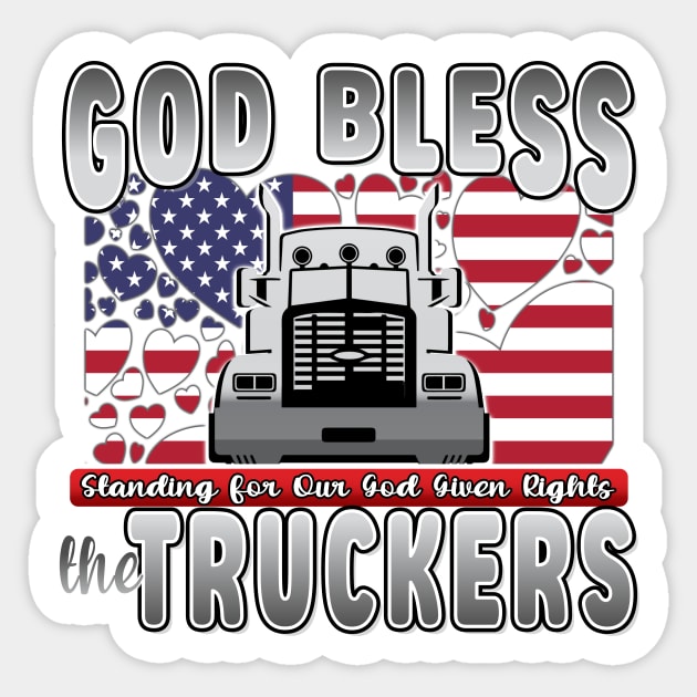 GOD BLESS THE TRUCKERS - USA FLAG TRUCKERS FOR FREEDOM CONVOY USA FLAG - FREEDOM CONVOY 2022 Sticker by KathyNoNoise